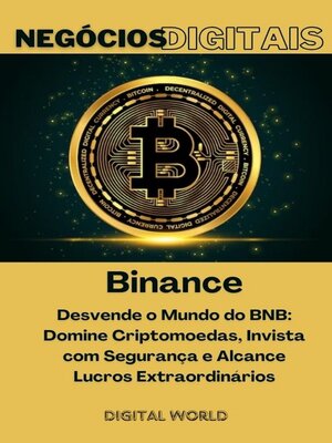 cover image of Binance--Desvende o Mundo do BNB